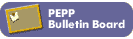 PEPP Bulletin Board